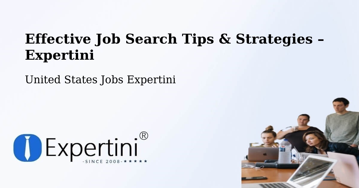 Job Search Tips & Strategies for Job Seekers – Yarrow Point - Yarrow Point, United States Jobs Expertini