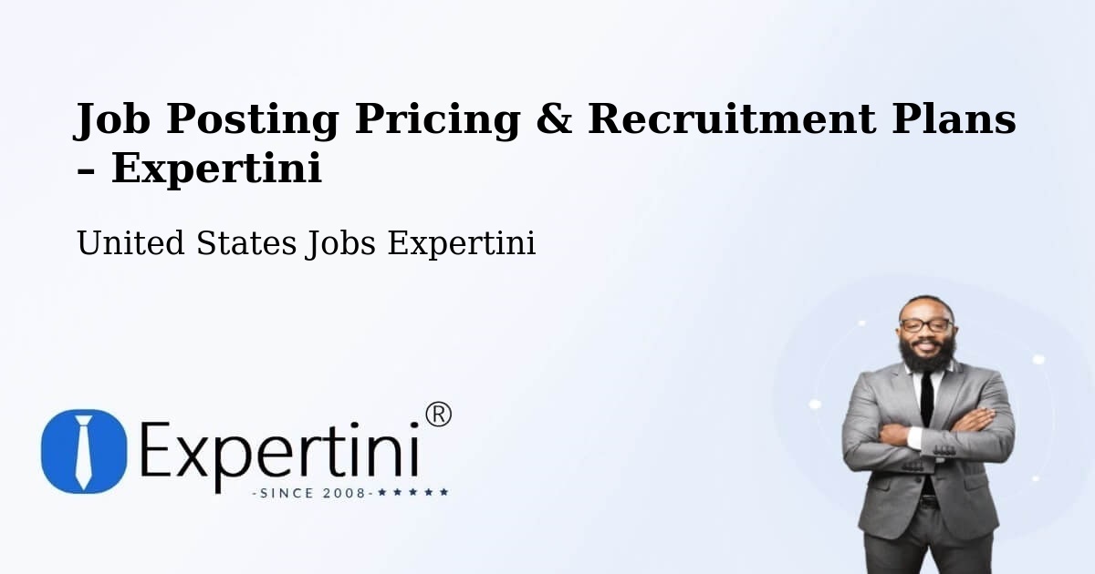 Job Posting Pricing & Recruitment Plans – Yarrow Point - Yarrow Point, United States Jobs Expertini